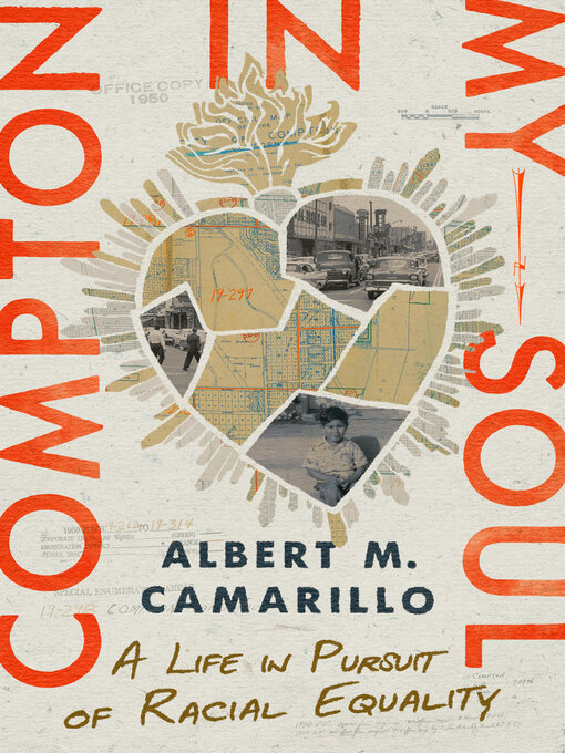 Title details for Compton in My Soul by Albert M. Camarillo - Available